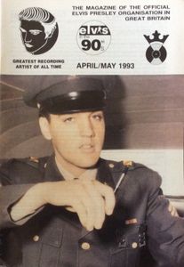 The Magazine Of The Official Elvis Presley Organization In Great Britain  April / May 1993