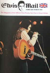 Elvis Mail The Magazine Of The Official Elvis Presley Fan Club Of Great Britain  February / March 1983