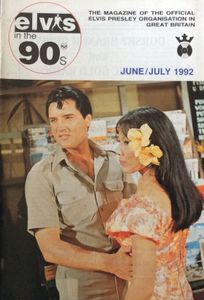 The Magazine Of The Official Elvis Presley Organisation In Great Britain  June / July 1992