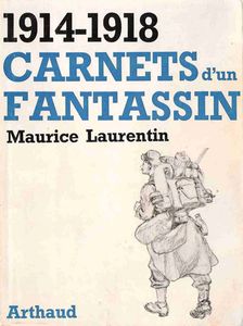 Carnets d'un fantassin 1914-1918