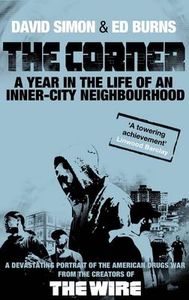 The Corner: A Year In The Life Of An Inner-City Neighbourhood