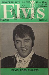 Elvis Monthly Eleventh Year, No. 128