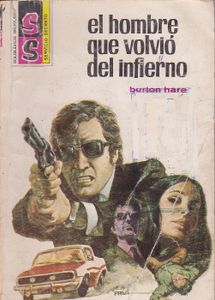 El Hombre Que Volvió Del Infierno