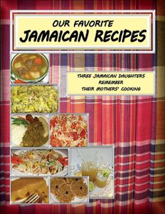 Our Favorite Jamaican Recipes