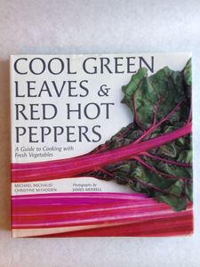 Cool Green Leaves & Red Hot Peppers