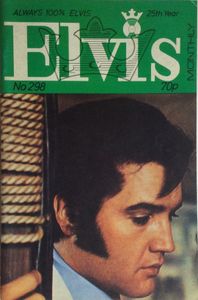 Elvis Monthly Twenty-Fifth Year No. 298
