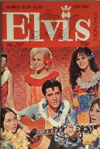 Elvis Monthly Twenty-Fifth Year No. 297