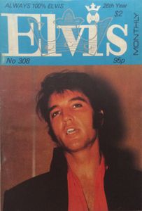 Elvis Monthly Twenty-Sixth Year No. 308