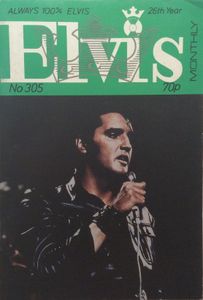 Elvis Monthly   Twenty-Sixth Year   No. 305