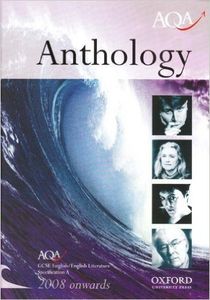 AQA Anthology - AQA GCSE English/English Literature Specification A 2005 onwards