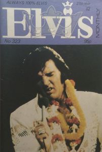 Elvis Monthly Twenty-Seventh Year, No. 323