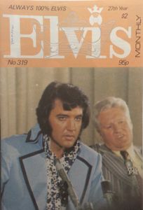 Elvis Monthly Twenty-Seventh Year, No. 319