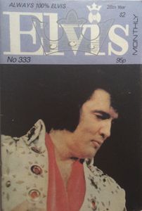 Elvis Monthly   Twenty-Eighth Year,  No. 333