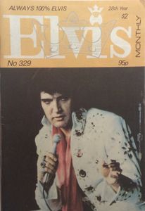 Elvis Monthly   Twenty-Eighth Year, No. 329