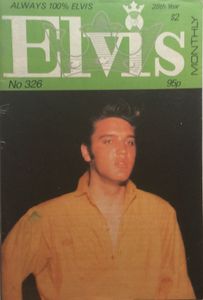 Elvis Monthly Twenty-Eighth Year, No. 326