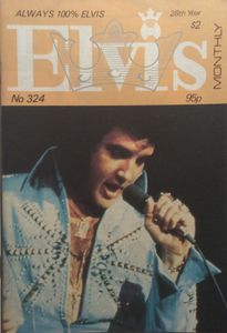 Elvis Monthly Twenty-Eighth Year, No. 324