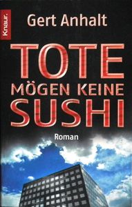 Tote mögen keine Sushi