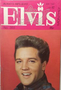 Elvis Monthly Thirtieth Year, No. 355