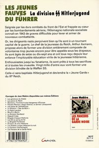Les jeunes fauves du Führer. La division SS Hitlerjugend