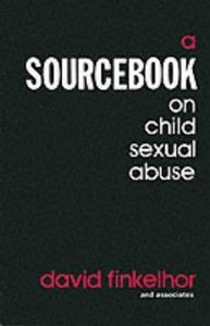 A Sourcebook On Child Sexual Abuse