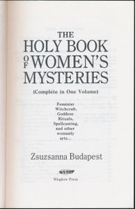 The Holy Book of Women's Mysteries (Complete in One Volume)