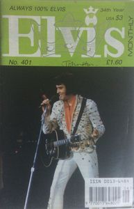 Elvis Monthly   Thirty-Fourth Year,  No. 401