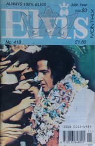 Elvis Monthly Thirty-Fifth Year, No. 418