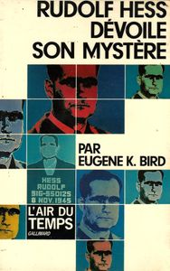Rudolf Hess Dévoile Son Mystère