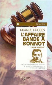 L'affaire Bande À Bonnot