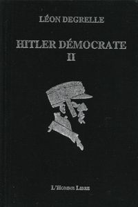 Hitler Démocrate II