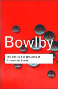 The Making and Breaking of Affectional Bonds