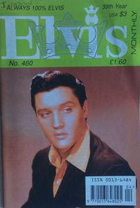 Elvis Monthly   Thirty-Ninth Year,  No. 460