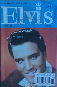 Elvis Monthly Thirty-Ninth Year, No. 462