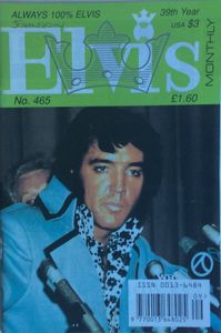 Elvis Monthly Thirty-Ninth Year, No. 465