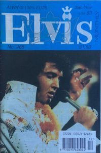 Elvis Monthly Thirty-Ninth Year, No. 468