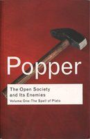 The Open Society and Its Enemies, Volume One: The Spell of Plato