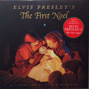 Elvis Presley's The First Noel