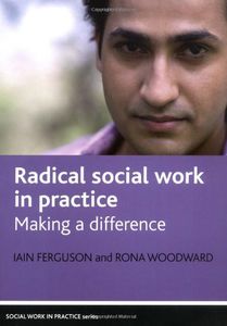 Radical Social Work In Practice