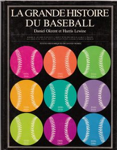 La grande histoire du baseball (1876-1980)