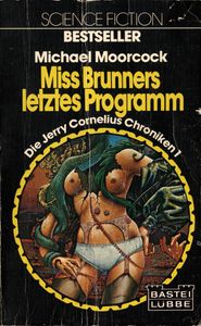 Miss Brunners letztes Programm