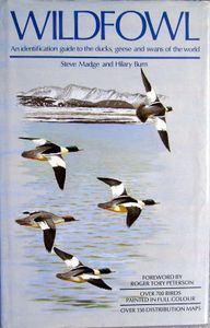 Wildfowl: An Identification Guide To The Ducks, Geese and Swans Of The World