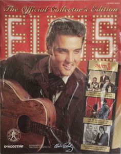 Elvis The Official Collector's Edition Part 1