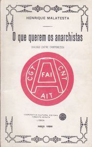 O Que Querem Os Anarchistas (Dialogo Entre Camponezes)