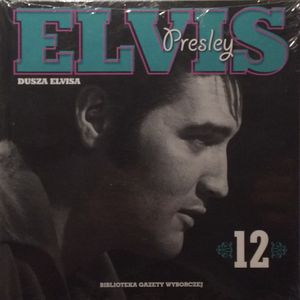 Elvis Presley Dusza Elvisa