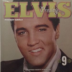 Elvis Presley Powrót Króla