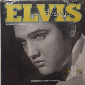 Elvis Presley Kobiety Elvisa
