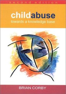 Child Abuse: Towards A Knowledge Base