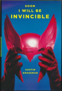 Soon I Will Be Invincible