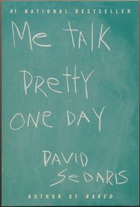 Me Talk Pretty One Day