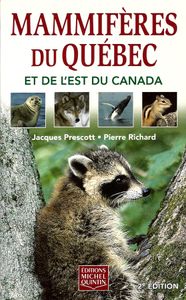 Mammifères du Québec et de l'est du Canada